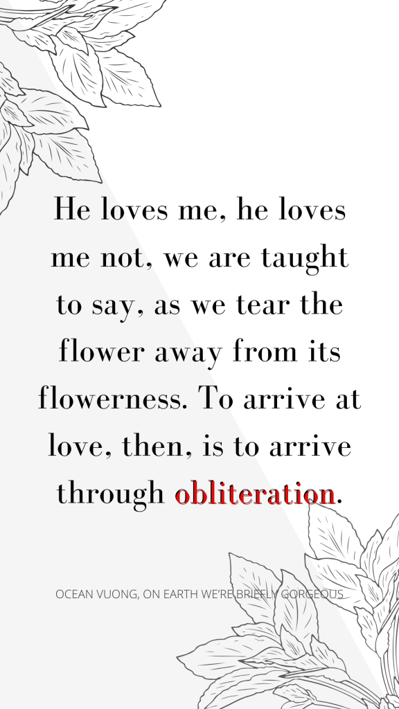 On Earth We’re Briefly Gorgeous by Ocean Vuong